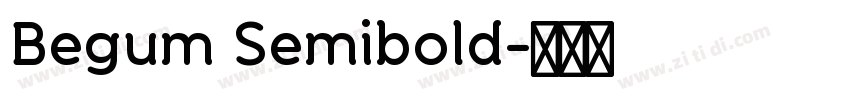 Begum Semibold字体转换